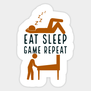 Eat sleep game repeat Sticker